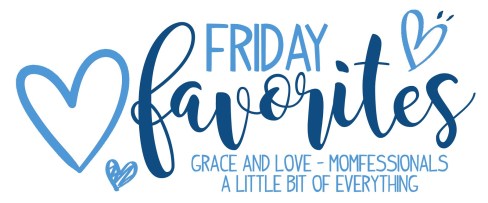 FridayFavorites01